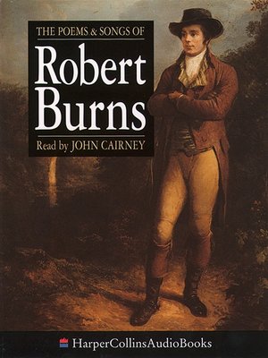 cover image of The Poems and Songs of Robert Burns